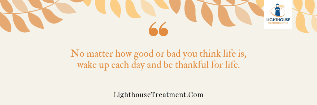 Thanksgiving Sobriety Quotes