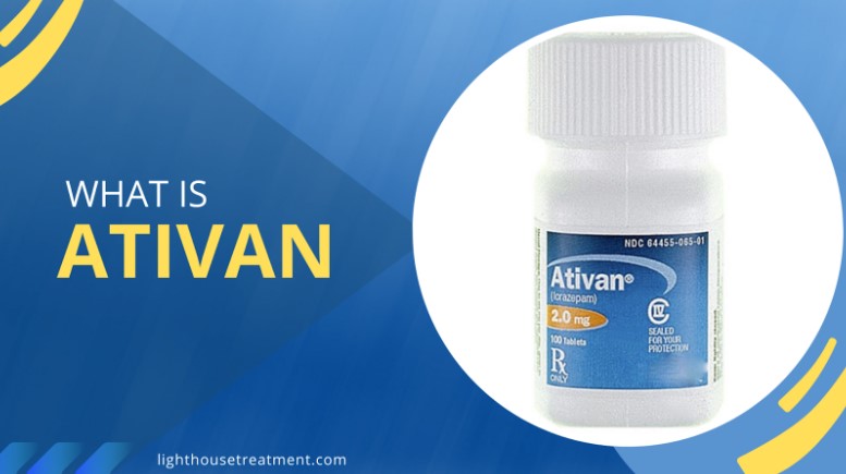 ativan bottle within a round white frame with headline of the drug