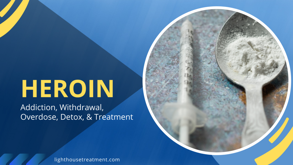 Heroin Addiction