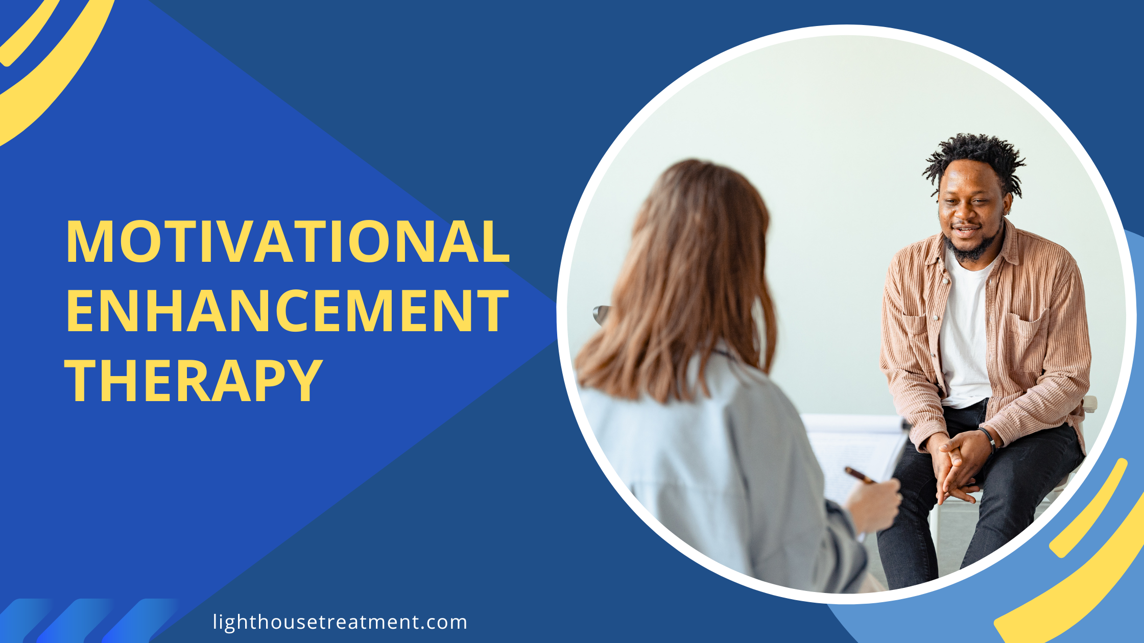 Motivational Enhancement Therapy