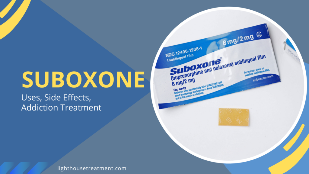Suboxone For Addiction Treatment